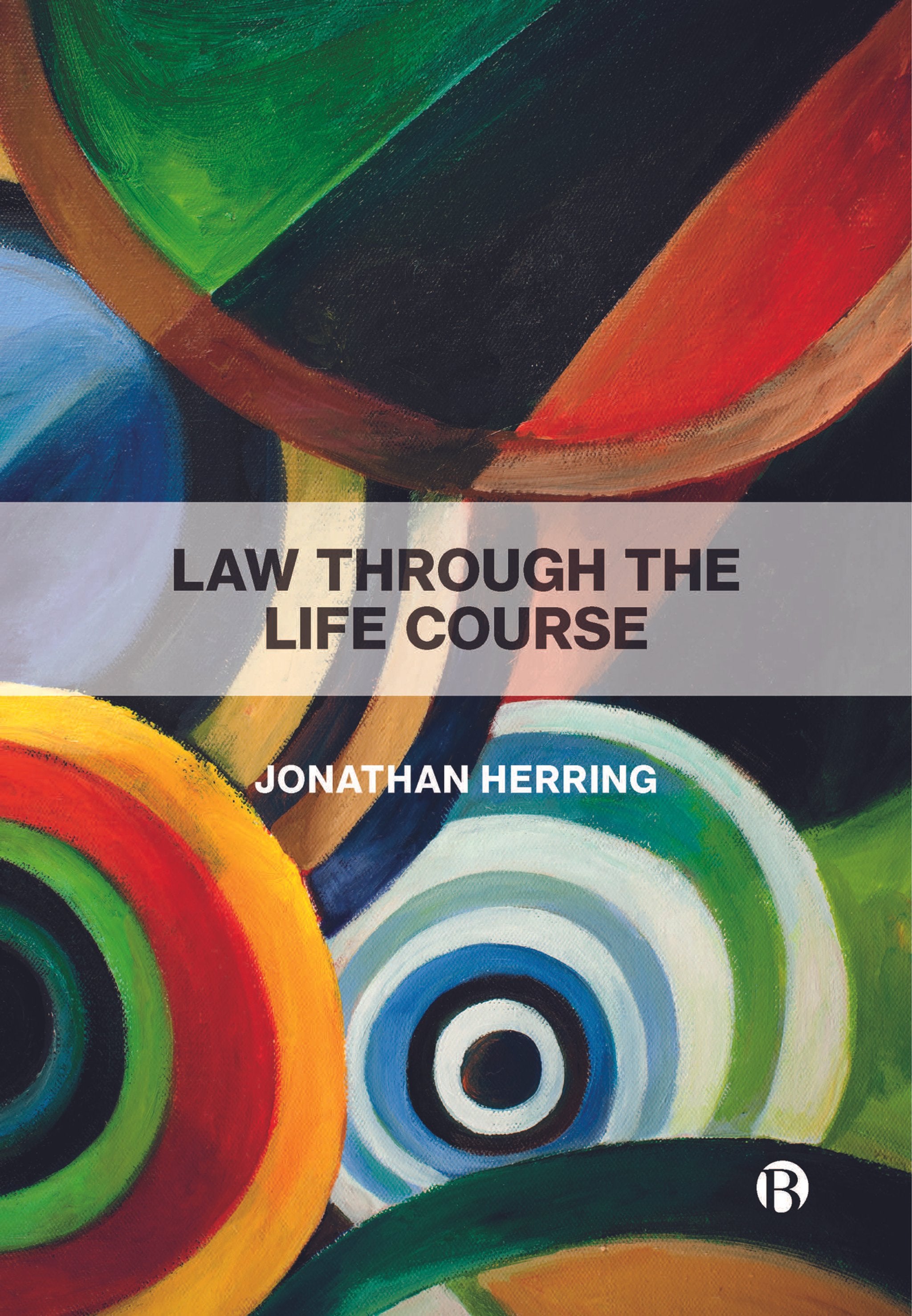 Cover image for Law Through the Life Course ISBN 9781529204667